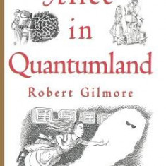 Alice in Quantumland: An Allegory of Quantum Physics