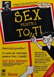 Sex pentru toti - 1998 - Ruth K. Westheimer (AT19), Teora