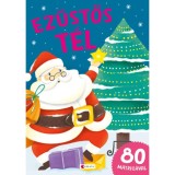 Ez&uuml;st&ouml;s t&eacute;l - 80 matric&aacute;val