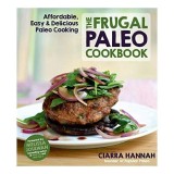 The frugal paleo cookbook