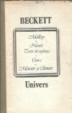 Molly. Nuvele. Texte de nefiinta. Cum e. Mercier si Camier - Samuel Beckett