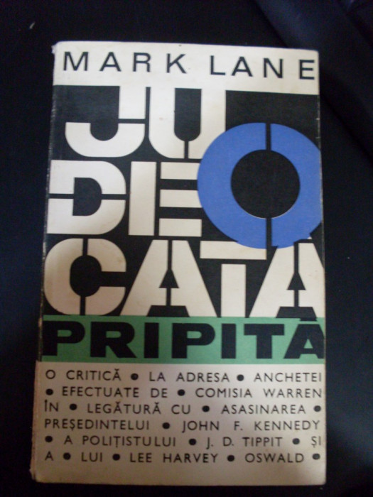 O Judecata Pripita - Mark Lane ,549393