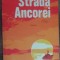 myh 50s - Ion Arama - Strada Ancorei - ed 1982