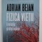 FIZICA VIETII DE ADRIAN BEJAN , 2020