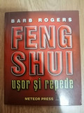 Feng Shui usor si repede, Barb Rogers, 2005