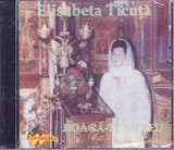 CD Muzica religioasa: Elisabeta Ticuță &ndash; Roagă-te mereu ( SIGILAT - vezi descriere )