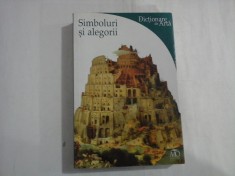 SIMBOLURI SI ALEGORII - DICTIONARE DE ARTA - MATILDE BATTISTINI