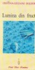 Lumina din fruct