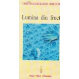 Lumina din fruct