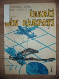 Icarii din Carpati- Constantin Ucrain, Dumitru Craciun