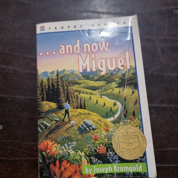 Joseph Krumgold - And Now Miguel