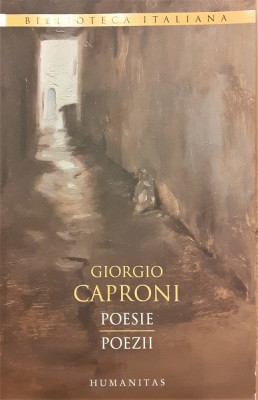 Poezii / Poesie Giorgio Caproni foto