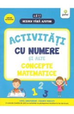 Rezolv fara ajutor: Activitati cu numere si alte concepte matematice 3-5 ani