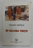 IN SLUJBA VIETII de CHARLES MERIEUX , 1994