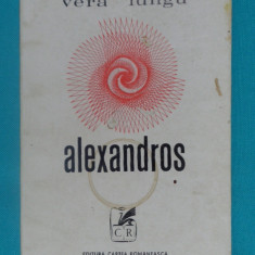 Vera Lungu – Alexandros ( poeme )( prima editie )
