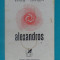 Vera Lungu &ndash; Alexandros ( poeme )( prima editie )