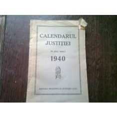 CALENDARUL JUSTITIEI PE ANUL BISECT 1940