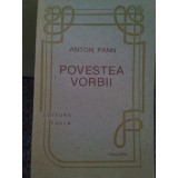 Anton Pann - Povestea vorbii (Editia: 1991)