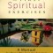 The First Spiritual Exercises: A Manual for Those Who Give the Exercises