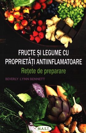 Fructe și legume cu proprietăți antiinflamatoare