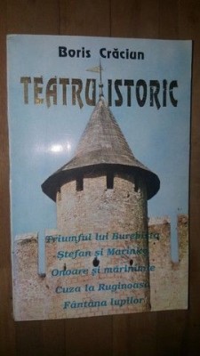 Teatru istoric- Boris Craciun foto