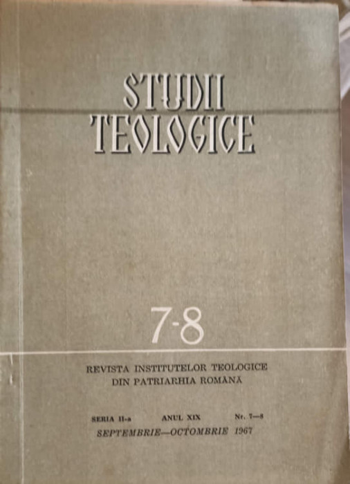 STUDII TEOLOGICE, REVISTA INSTITUTELOR TEOLOGIE DIN PATRIARHIA ROMANA SERIA II, SEPTEMBRIE - OCTOMBRIE 1967-PARI