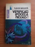 Tudor Negoita - Verificati ipoteza Nessus !