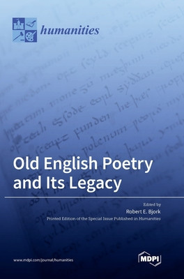 Old English Poetry and Its Legacy foto