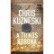 A titkos korona - Chris Kuzneski