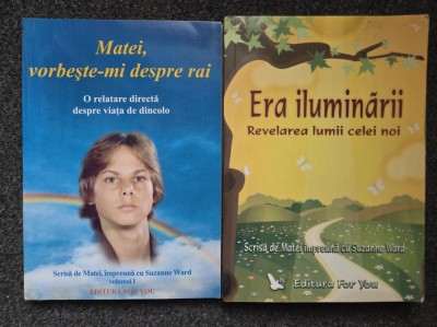 MATEI, VORBESTE-MI DESPRE RAI + ERA ILUMINARII. Revelarea lumii celei noi foto