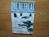 THE RETREAT-HITLER&#039;S FIRST DEFEAT-MICHAEL JONES