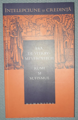 Eva de Vitray Meyerovitch&amp;nbsp;-&amp;nbsp;Rumi si sufismul foto