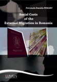 Social Costs of the External Migration in Romania - Daniela Petronela FERARU