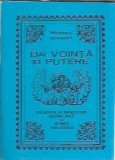 Dai vointa iei putere. Rugaciuni si invataturi despre post si iesirea sufletului!
