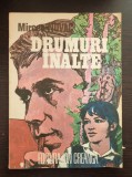 DRUMURI INALTE - Mircea Novac