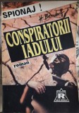 Conspiratorii Iadului - H. Berndorff, Editura R Biblio, 1993, Carte Politista, Romana, Paperback, 143 Pagini
