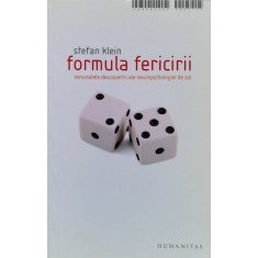 Formula Fericirii - Stefan Klein , F716