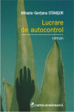 Lucrare de autocontrol - Paperback brosat - Mihaela-Genţiana Stănişor - Cartea Rom&acirc;nească
