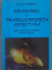 BRANCUSI SI TRANSCENDENTA OBIECTIVA-VLAICU IONESCU foto