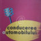 Conducerea automobilului