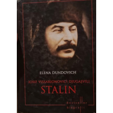 IOSIF VISSARIONOVICI DJUGASVILI STALIN - ELENA DUNDOVICH