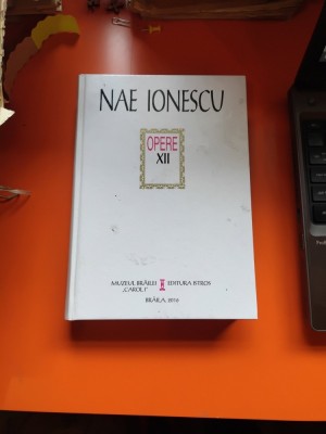 Opere XII - Nae Ionescu foto