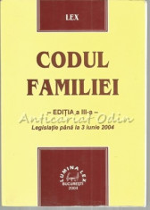 Codul Familiei. Legislatie Pana La 3 Iunie 2004 foto