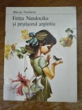 Fetita Natalocika si pestisorul argintiu - Mikola Natalocika, 1983 / R6P3F