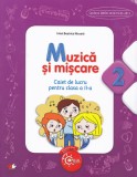 Muzica si miscare - Clasa 2 - Caiet - Editura Litera
