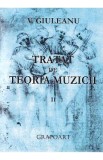 Tratat de teoria muzicii II - V. Giuleanu