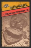 C10257 - LEGIUNEA BLESTEMATILOR - SVEN HASSEL