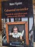 Matei Visniec - Cabaretul cuvintelor