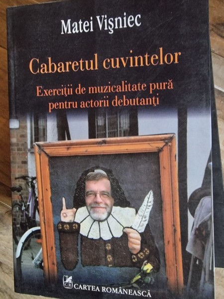 Matei Visniec - Cabaretul cuvintelor