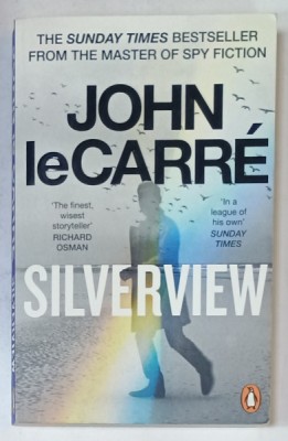 SILVERVIEW by JOHN le CARRE , 2022 foto